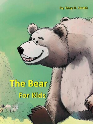 cover image of The Bear for Kids